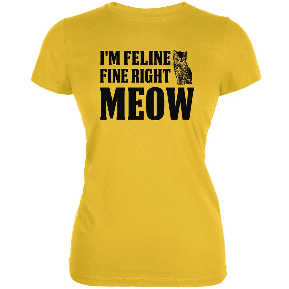 Cats I'm Feline Fine Right Meow Aqua Juniors Soft T-Shirt