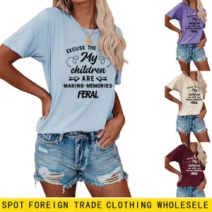 Letter Excuse The Mes My Children Summer Round Neck Short Sleeve T-shirt